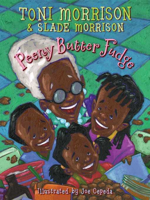 Title details for Peeny Butter Fudge by Toni Morrison - Available